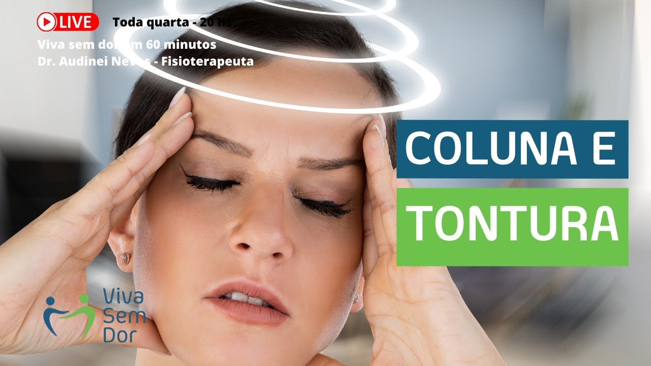 Coluna cervical, travesseiro alto e tontura: o que você precisa saber ...