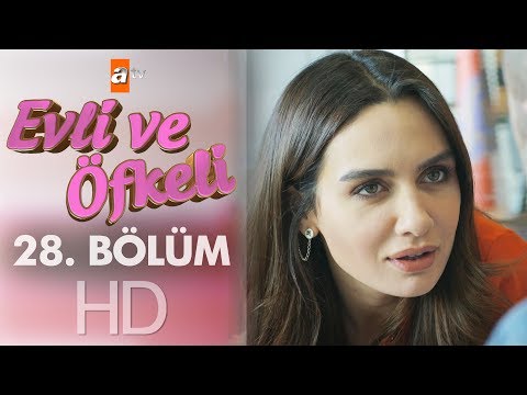 Evli ve Öfkeli 28. Bölüm