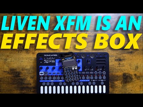Liven XFM is Also an Effects Box! - YouTube