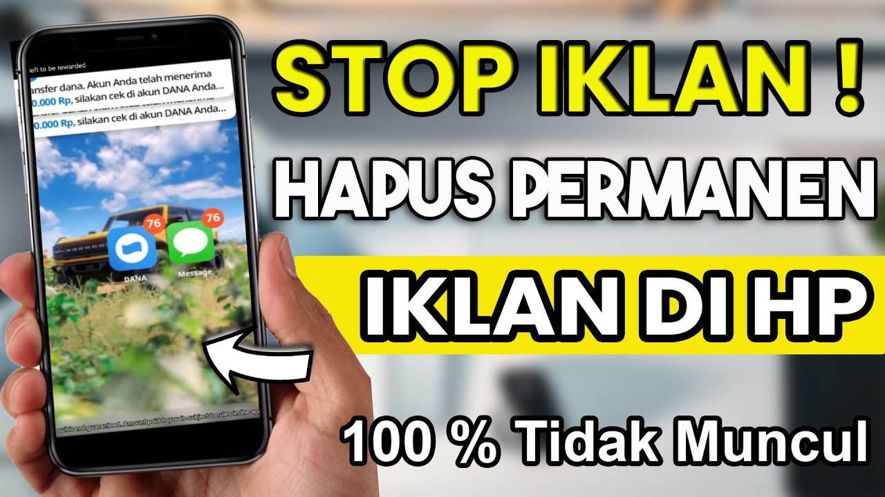 Cara Menghilangkan Iklan di HP yang Sering Muncul | Terbukti Ampuh di Android