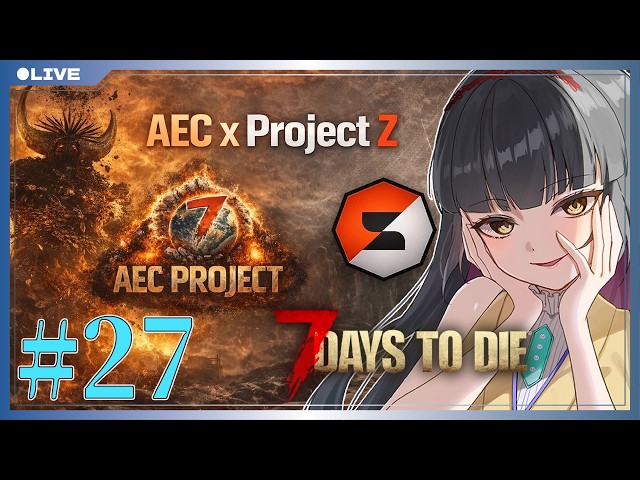 すてでぃ。 7Days to Die V2.6:AEC×Project Z #27】ボス狩りとか本集めとか【#7DTD