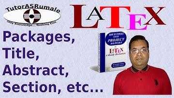 Latex basics: packages, Title, author, abstract, section, subsection in article class