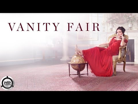 vanity-fair-official-trailer-(2018)-best-drama-movie-hd