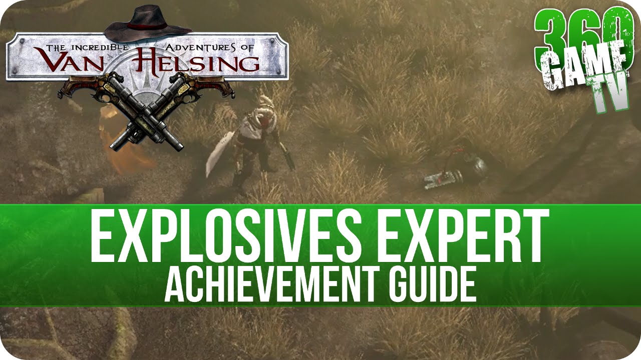 The Incredible Adventures of Van Helsing - Explosives ...