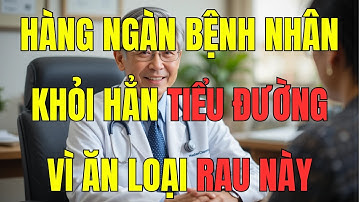 Người tiểu đường:  6 Loại Rau Hút Đường Trong Máu – Ổn định đường huyết mà không cần thuốc
