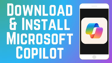 How to Download & Install Microsoft Copilot App 2025