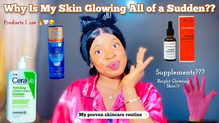 MY PROVEN SKINCARE ROUTINE FOR A BRIGHT AND GLOWING COMPLEXION + Effective Skin Brightening Products