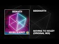 Siddharth / Moving to Houzy (Original Mix)