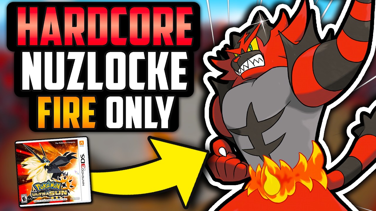 Can I Beat Pokémon Ultra Sun with ONLY Fire Types!? [Hardcore Nuzlocke]