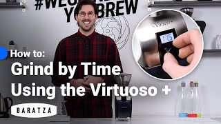 How To Grind By Time Using The Virtuoso