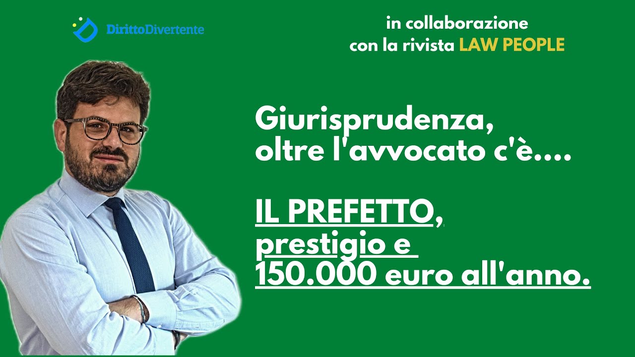 [Giurisprudenza, oltre l'avvocato c'è...IL PREFETTO]