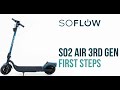 SoFlow SO2 Air Gen3 Fist Steps
