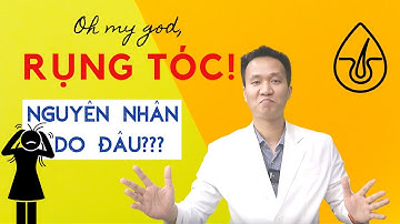 Tiết lộ 6 NGUYÊN NHÂN gây rụng tóc mà 99% mọi người lầm tưởng từ Bác sĩ - Dr Hiếu