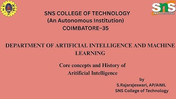 Core concepts and history of AI | Foundations of Artificial Intelligence| SNS Institutions