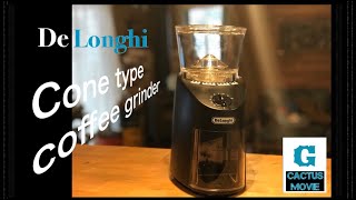 超極細ミルにオススメ！DeLonghi コーン式 コーヒーグラインダー KG364J