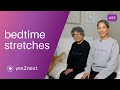 Relaxing bedtime stretches for better sleep | Seniors, beginners