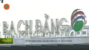 LỄ HỘI SÔNG NƯỚC LẦN ĐẦU TIÊN CỦA TP. HỒ CHÍ MINH | VTV5