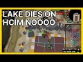 Lake dies on hcim noooo lake  osrs highlights