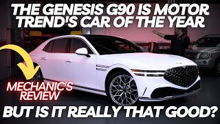 The Genesis G90 is Motor Trend's Car of the Year. Is It REALLY That Good? Mechanic's Review by The Car Care Nut Reviews 249,473 views 9 months ago 39 minutes