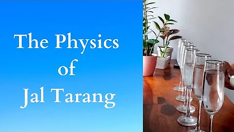 The Physics of Jal Tarang