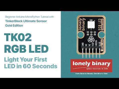 TinkerBlock TK02 RGB LED: Master Color Mixing in 60 Seconds – Beginner Arduino Tutorial