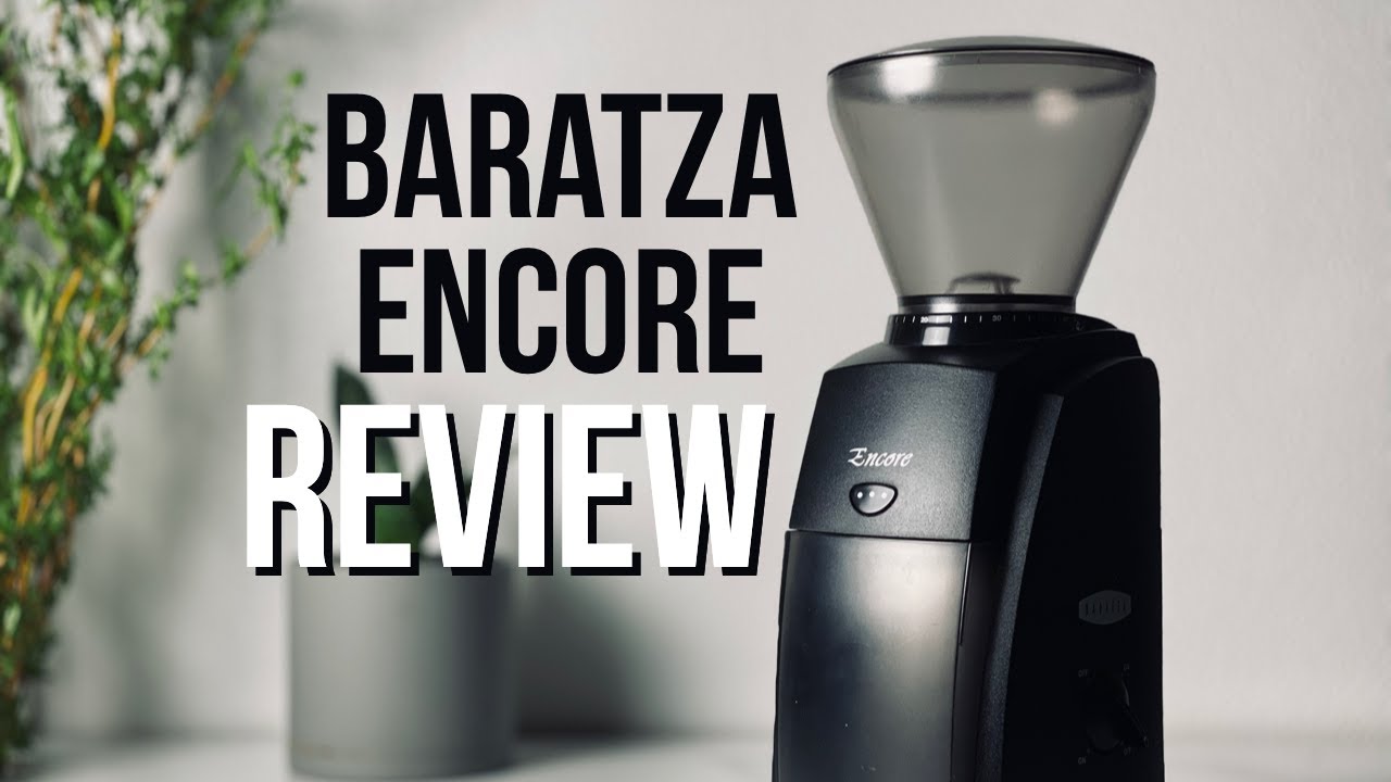 Baratza encore review YouTube