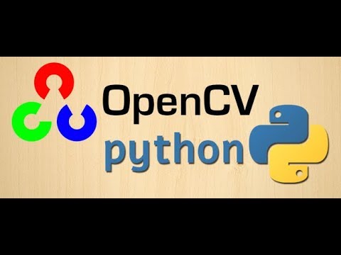 #1 Image And Video Analysis Open CV Tutorials With Python - YouTube