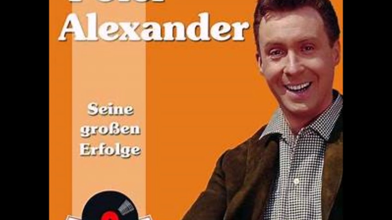 Nachts Hör' Ich Immer Alle Uhren Schlagen - Peter Alexander