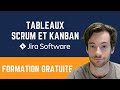  formation jira  tableaux scrum et tableaux kanban