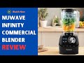 Nuwave Infinity Commercial Blender Review - Best Commercial Blender for Frozen Drinks