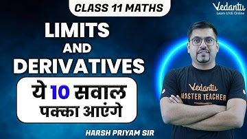 Limits and Derivatives | Class 11 Maths | 10 Most Important Questions | Harsh Sir | V Math