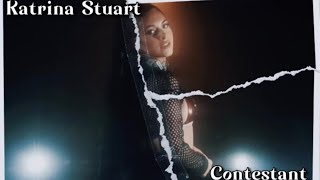 Katrina Stuart - Contestant/lyrics