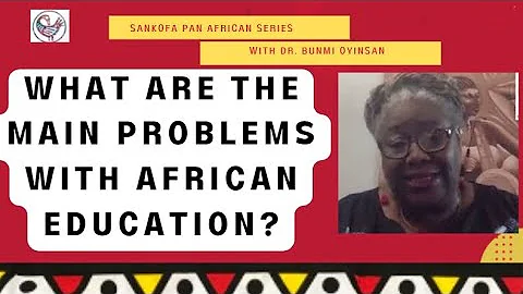 What Are The Main Problems With African Education?