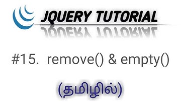 jQuery remove() and empty() Methods in Tamil | Removing a HTML Elements in jQuery in Tamil