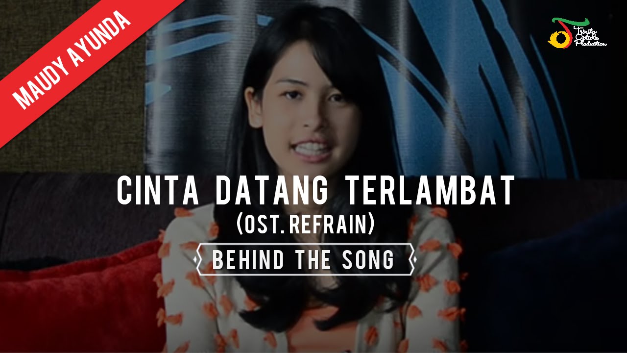 Download lagu maudy ayunda cinta datang terlambat chords