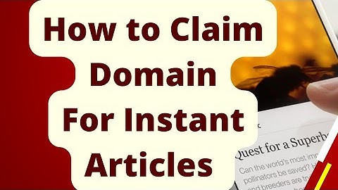 How to Claim Domain for Facebook Instant Articles | IA With NPI Course