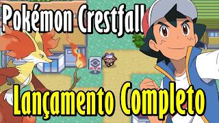 Lançamento Completo c Megas, Nova Região, Nova História e Muito+ | Pokémon Crestfall