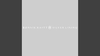 Video voorbeeld van "Bonnie Raitt - Silver Lining"