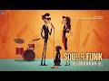 [Playlist] Funky &amp; Soul Groove | Soulful &amp; Uplifting for Focus, Productivity &amp; Driving 🔥☀️