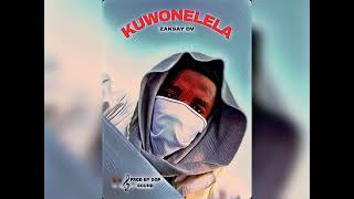Zaksay - Kuwonelera (music audio)