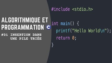Programmation C 31 - Insérer dans une Pile Triée (البرمجة بلغة سي)