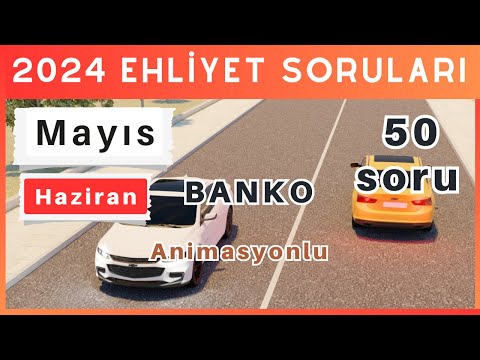 2024 Ehliyet Sınav Soruları | Mayıs, Haziran Çıkmış Ehliyet Soruları