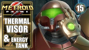 Metroid Prime Remastered - Thermal Visor & Energy Tank - Gameplay Walkthrough Part 15