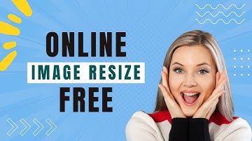 How to Image Resize Online Free in 2022