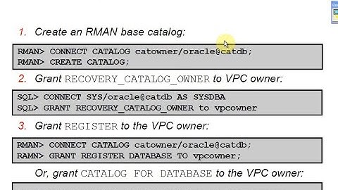 Creating an RMAN Virtual Private Catalog in Oracle
