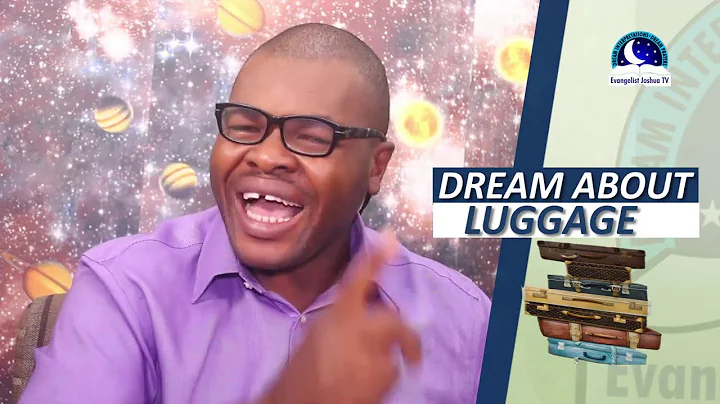 DREAM ABOUT LUGGAGE - Biblical Meaning Of Suitcase