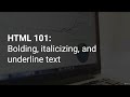 9 Bold, italics, and underlines