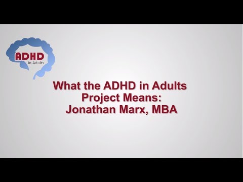 ADHD CME: The Adult ADHD Project, Physician Awareness, Program Goals , ADHD in Adults thumbnail