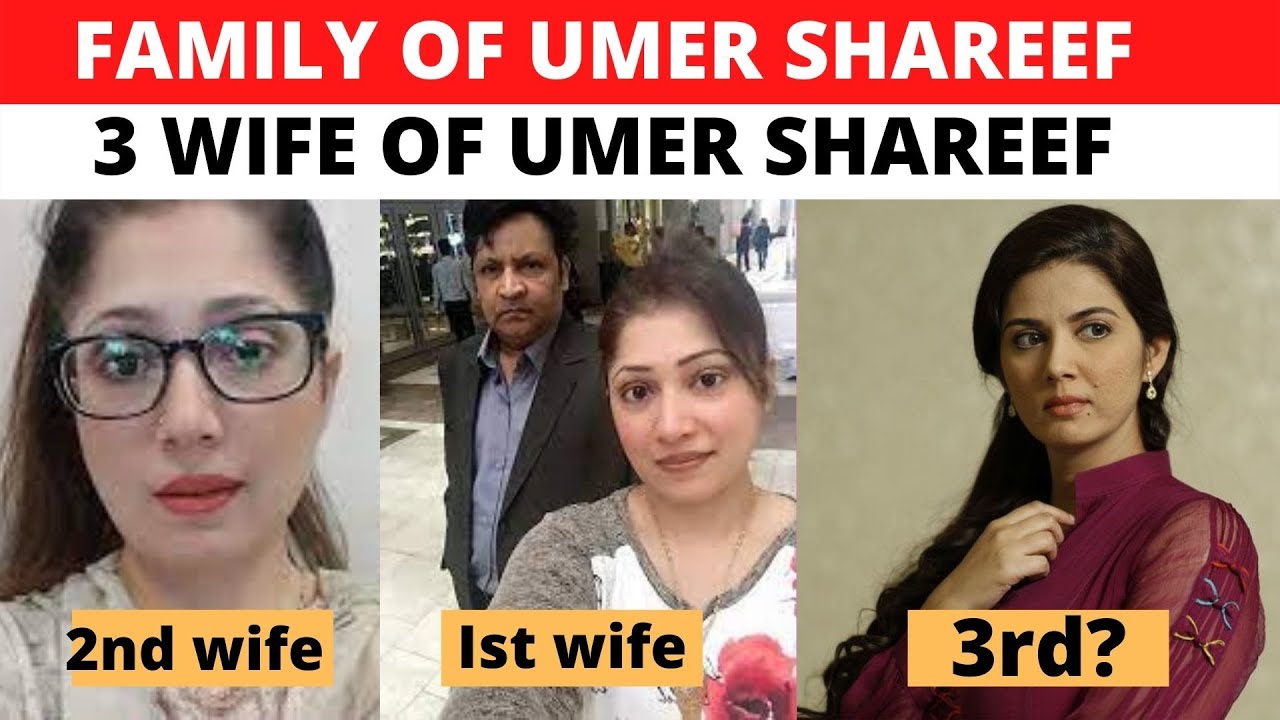 Family of Umer Shareef | 3 Wives of Umer Shareef | 