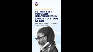 ESTHER LEFT POPULAR UNIVERSITIES IN LAGOS TO STUDY AT SQI || MY SQI STORY screenshot 3
